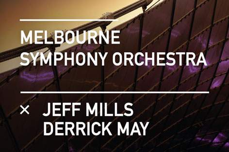 Jeff Mills and Derrick May join the Melbourne Symphony Orchestra image