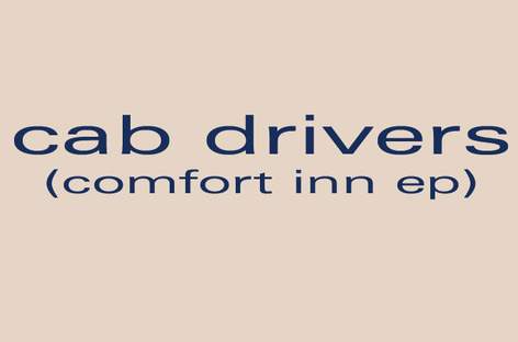 Cab Drivers reissue classic 1997 EP, ‎Comfort Inn image