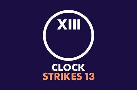 Clock Strikes 13 launches in London image
