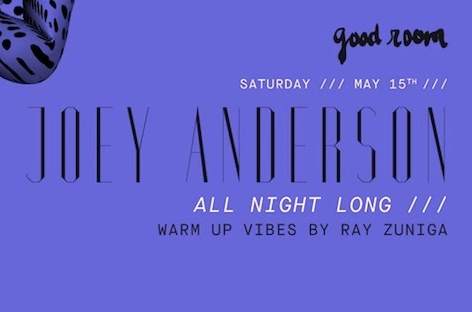 Joey Anderson goes all night at Good Room image