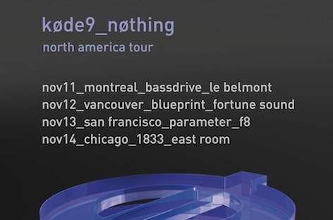 Kode9 announces North American tour for Nothing image