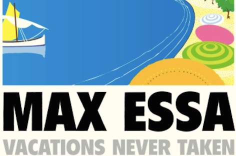 Max Essaが『Vacations Never Taken』を発表 image