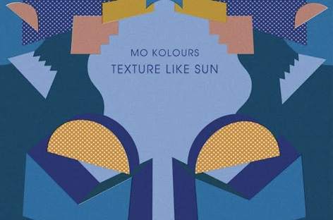 Mo Kolours announces Texture Like Sun LP image
