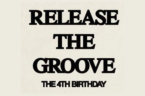 Release The Groove celebrates four years with three parties image