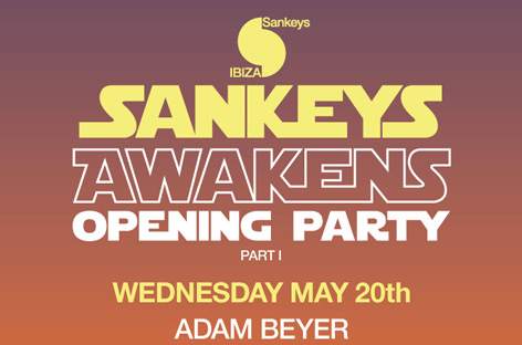Sankeys Ibiza announces opening parties for 2015 image