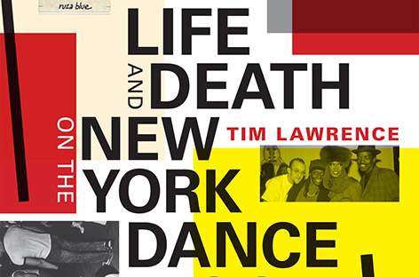 New Tim Lawrence book, Life And Death On The New York Dance Floor, 1980-83, out in September image