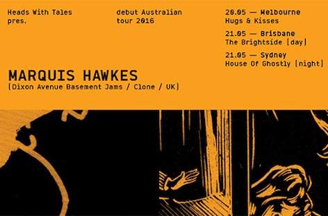 Marquis Hawkes plays Melbourne, Brisbane and Sydney image