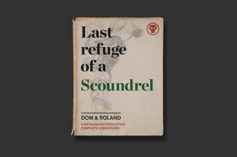 Dom & Roland announces next album, Last Refuge Of A Scoundrel image