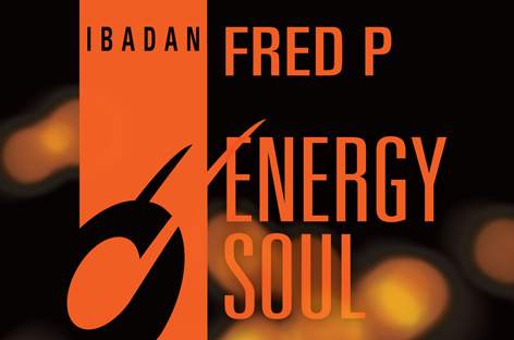 Fred P heads to Ibadan Records with latest single, Energy Soul image