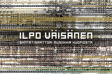 Ilpo Väisänen reveals new album, Syntetisaattori Musiikkia Kuopiosta image