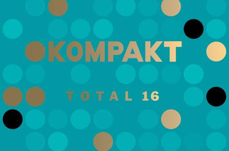 Kompakt announces Total 16 compilation image