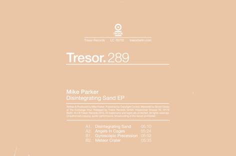 Mike Parker debuts on Tresor with the Disintegrating Sand EP image