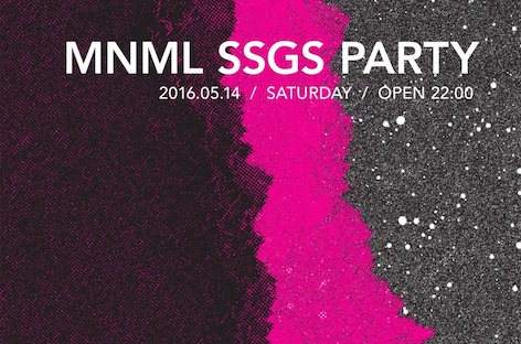 MNML SSGSのパーティーが今週末Contactで開催 image