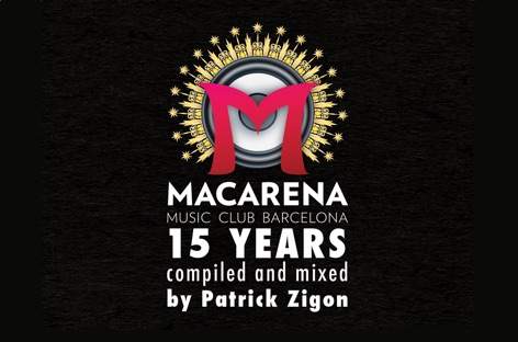 Barcelona's Macarena Club to release 15th anniversary compilation image