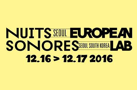 French festival Nuits Sonores heads to Seoul with Bambounou, Lee Bannon image
