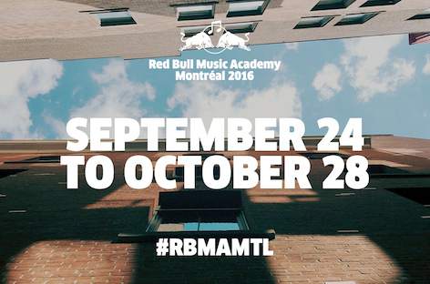 Red Bull Music Academyが2016年はモントリオールで開催 image