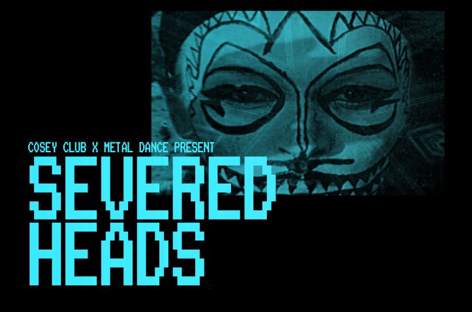 Severed Heads to play live in London image