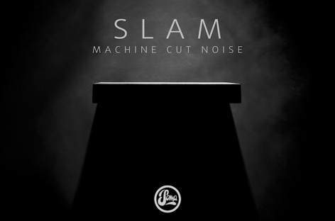 Slam announce sixth album, Machine Cut Noise image
