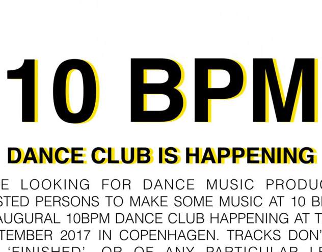 Copenhagen club night puts out open call for 10 BPM dance music image