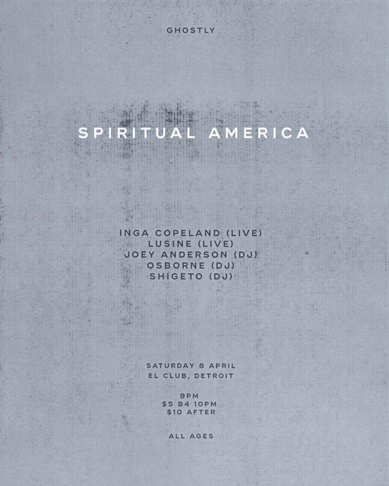 Ghostly hosts second Spiritual America event in Detroit with Inga Copeland, Joey Anderson image