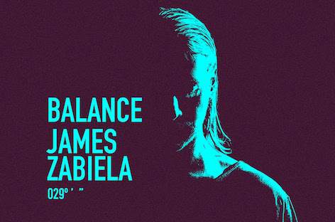 James Zabielaが『Balance 029』をミックス image