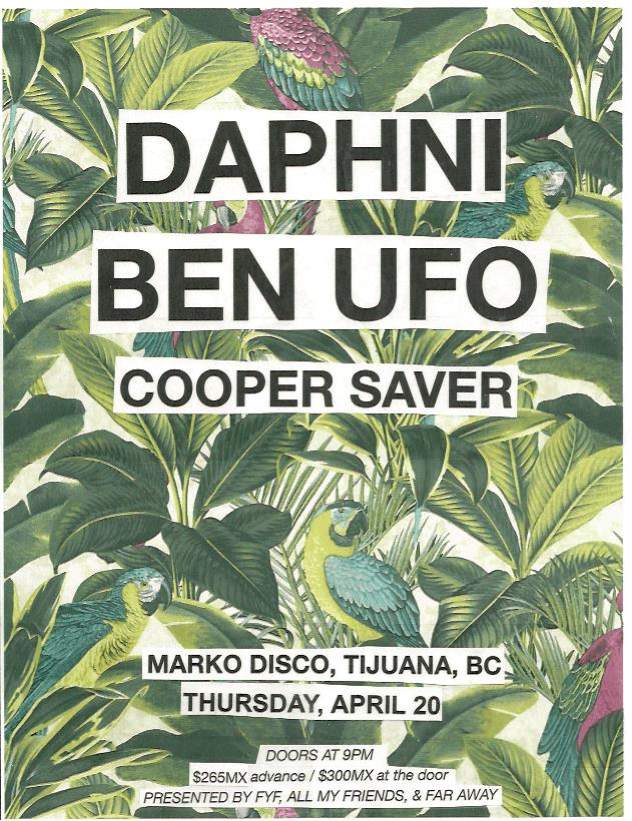 Ben UFO and Daphni head to Tijuana image