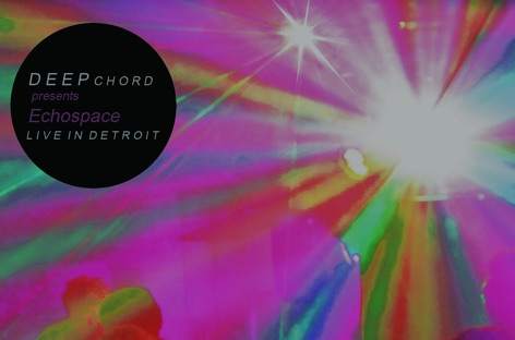 DeepChord Presents Echospace release Live In Detroit recording image