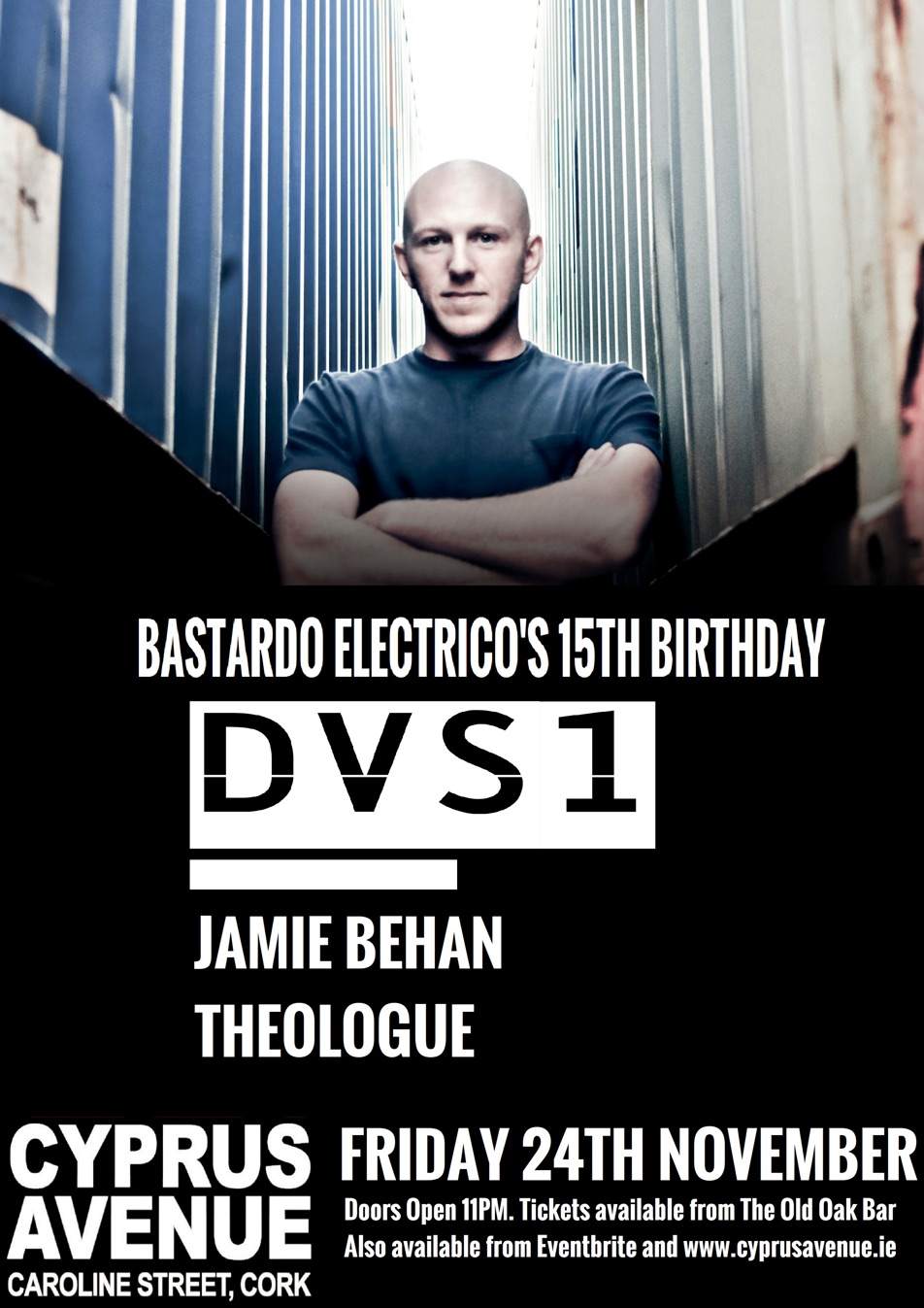 Ireland's Bastardo Electrico turns 15 with DVS1 image