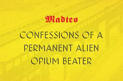 Madteo announces Confessions Of A Permanent Alien Opium Beater mixtape image