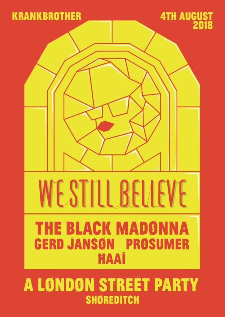 The Black Madonna brings We Still Believe back to London with Shoreditch street party image