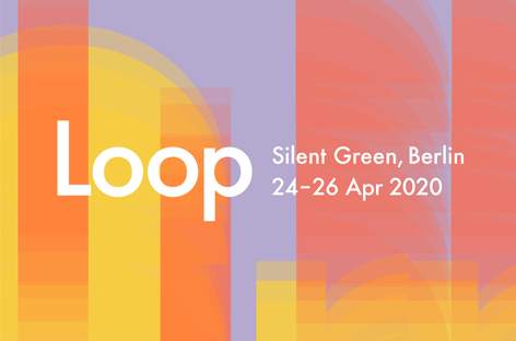 Ableton Loop returns to Berlin in 2020 with Deena Abdelwahed, Colin Self image