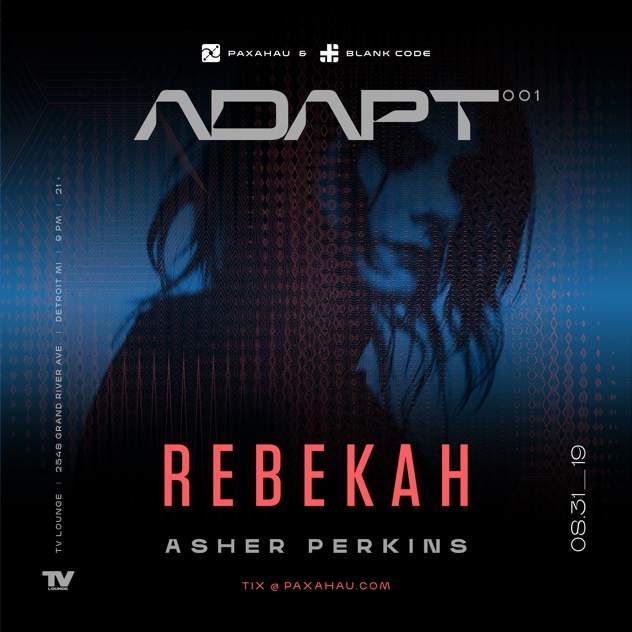 Paxahau and Blank Code launch ADAPT series in Detroit with Rebekah image