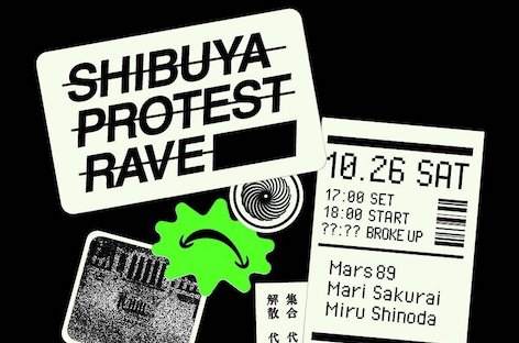 Mars89 organizes protest rave in Tokyo: 'We Dance Together. We Fight Together.' image