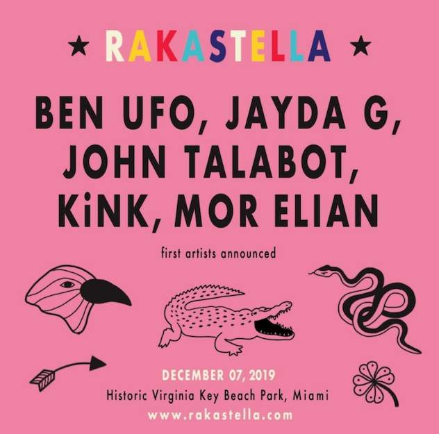 Ben UFO, Jayda G and John Talabot booked for Rakastella 2019 in Miami image