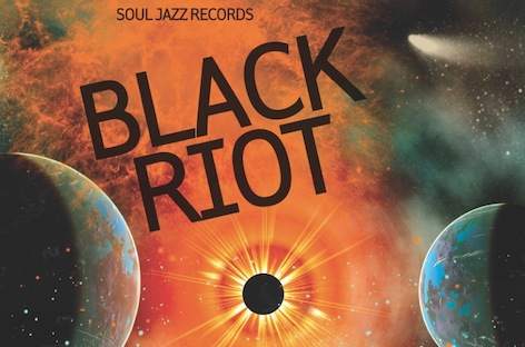 New Soul Jazz compilation, Black Riot, collects early rave, hardcore and jungle image