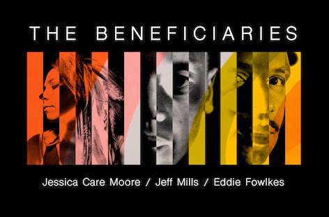 Jeff Mills、Eddie Fowlkes、詩人のJessica Care MooreがThe Beneficiaries名義のデビュー・アルバムを発表 image