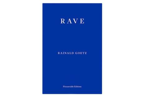 Rainald Goetz's 1998 novel, Rave, gets first English translation image