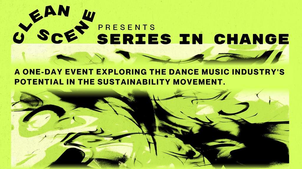 Environmental project Clean Scene to host Berlin event on sustainability and dance music image