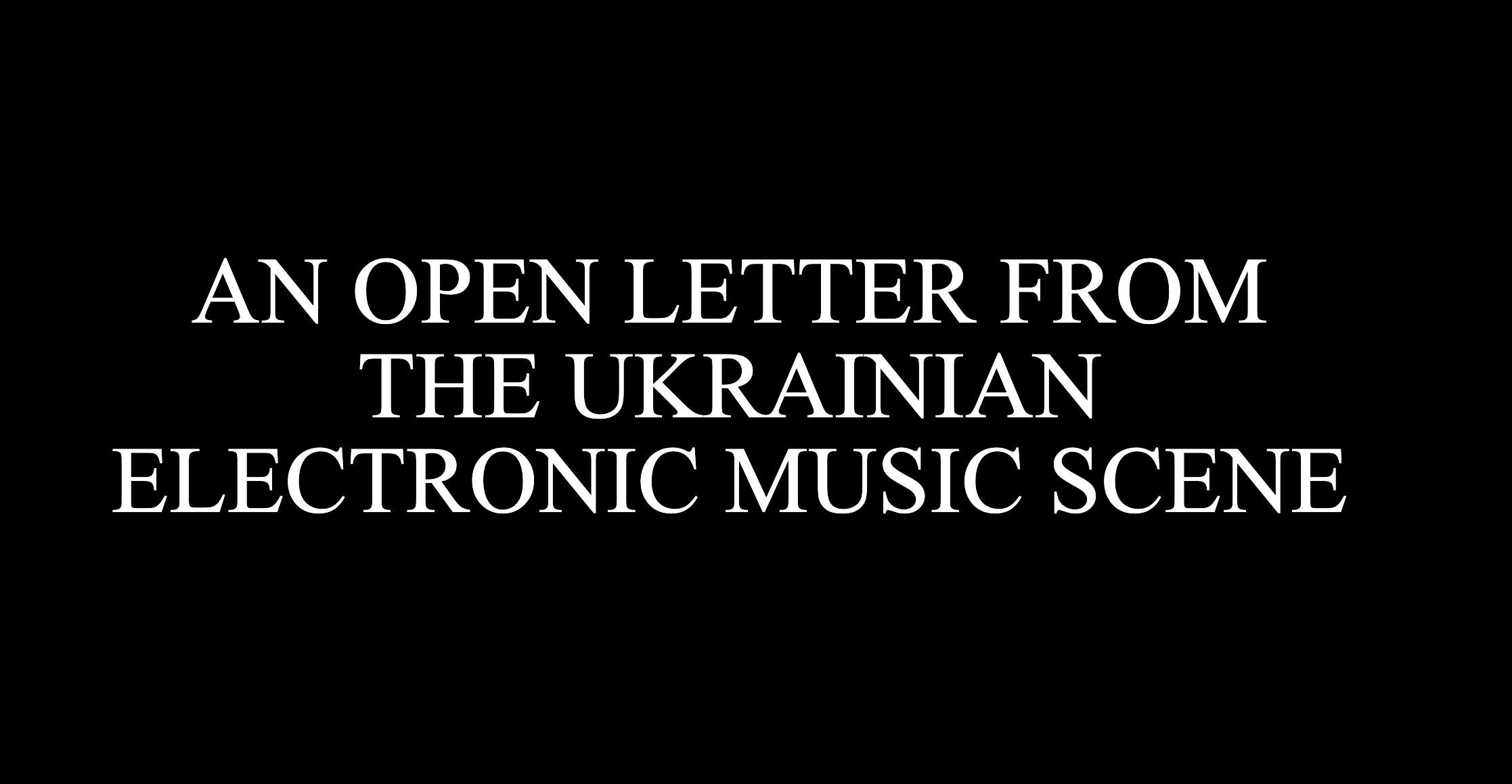 'Fight against Russian aggression': Ukrainian electronic music scene urges boycott in open letter image