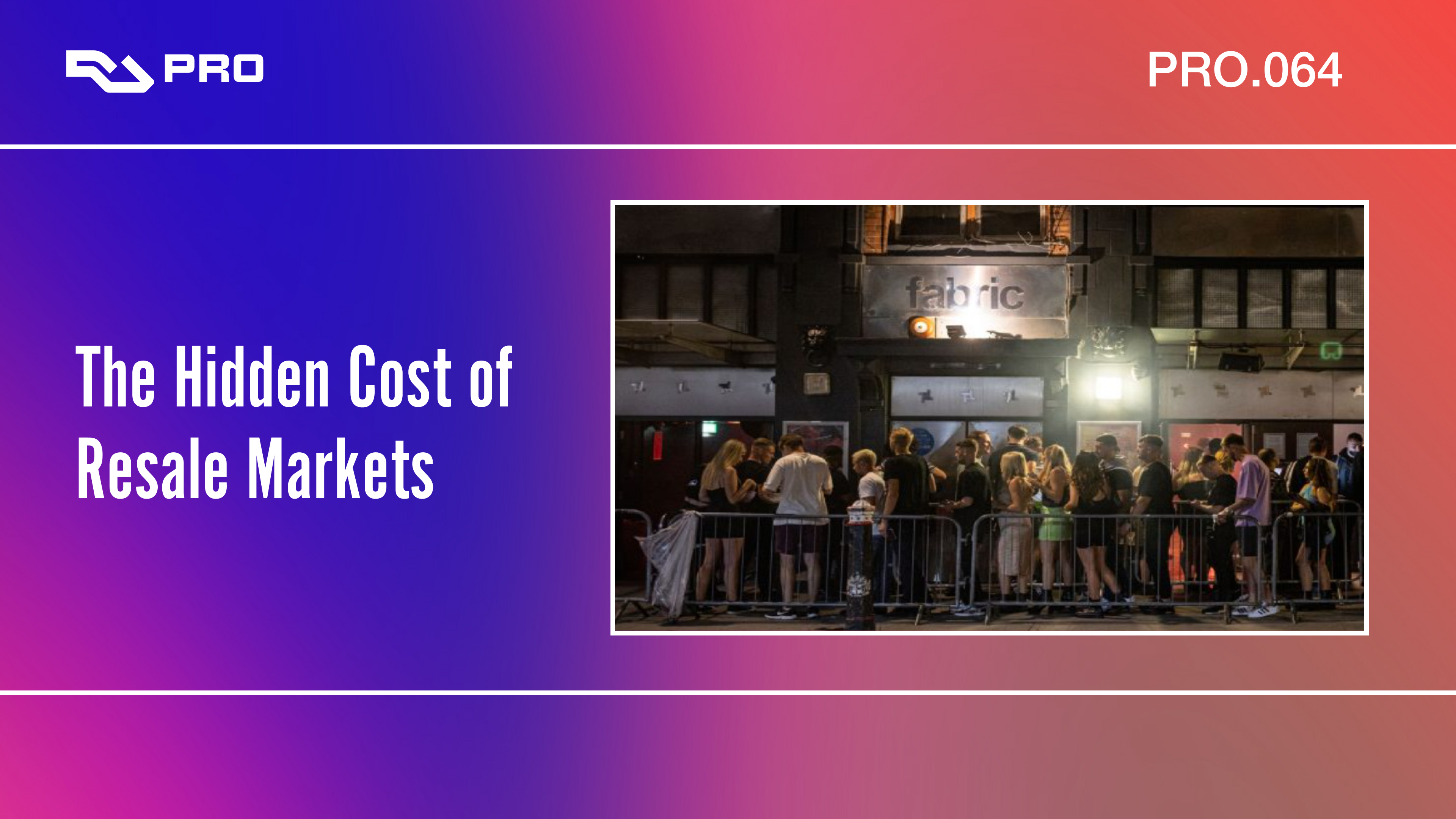 RA Pro Newsletter: The hidden cost of resale markets · News RA