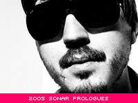Sonar Prologues 2005 - Booka Shade and Headman image
