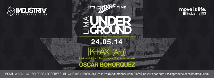 Industria presents Lima Underground with K-PAX (arg) & Oscar Bohorquez (pe)  at Industria Electronic Club, Peru