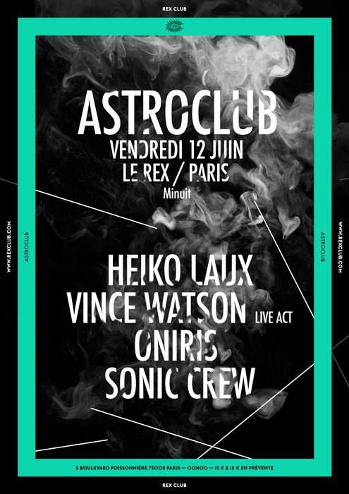 Astroclub: Heiko Laux, Vince Watson Live, Oniris, Sonic Crew - Flyer front