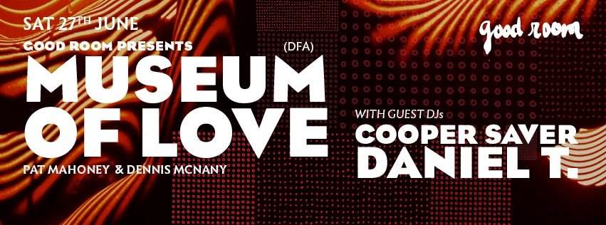 Museum of Love Residency with Cooper Saver and Daniel T - Flyer front
