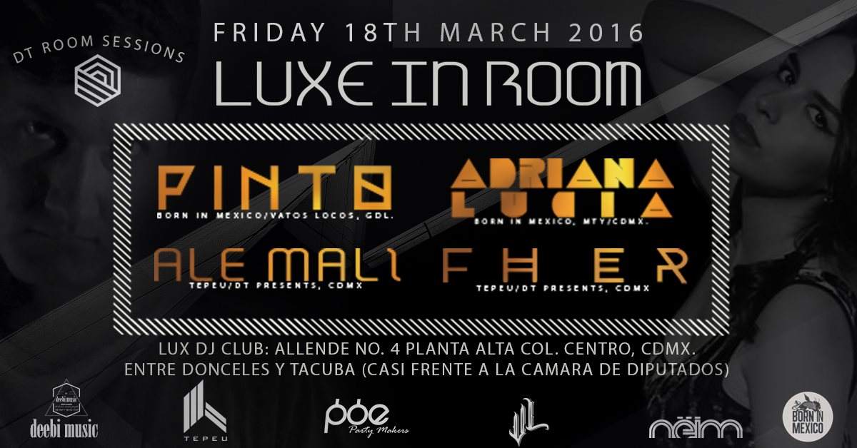 Luxe in Room/The Perfect Place to Dance and Explote at Nix Club 88, Mexico  City