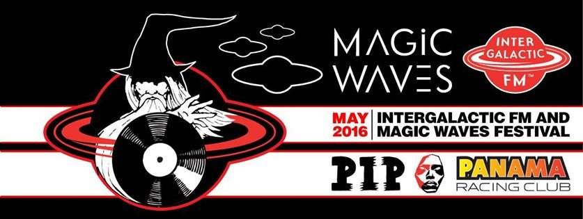 Intergalactic FM x Magic Waves Festival at PIP Den Haag, The Hague