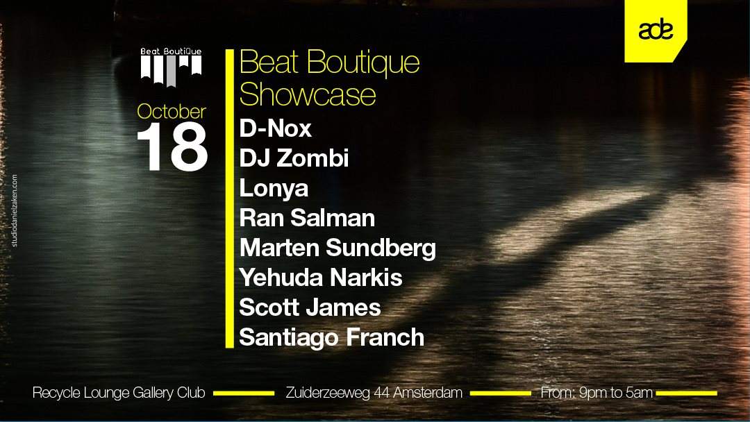 ADE 2017 - Beat Boutique Records Showcase at Recycle Lounge Gallery Club,  Amsterdam