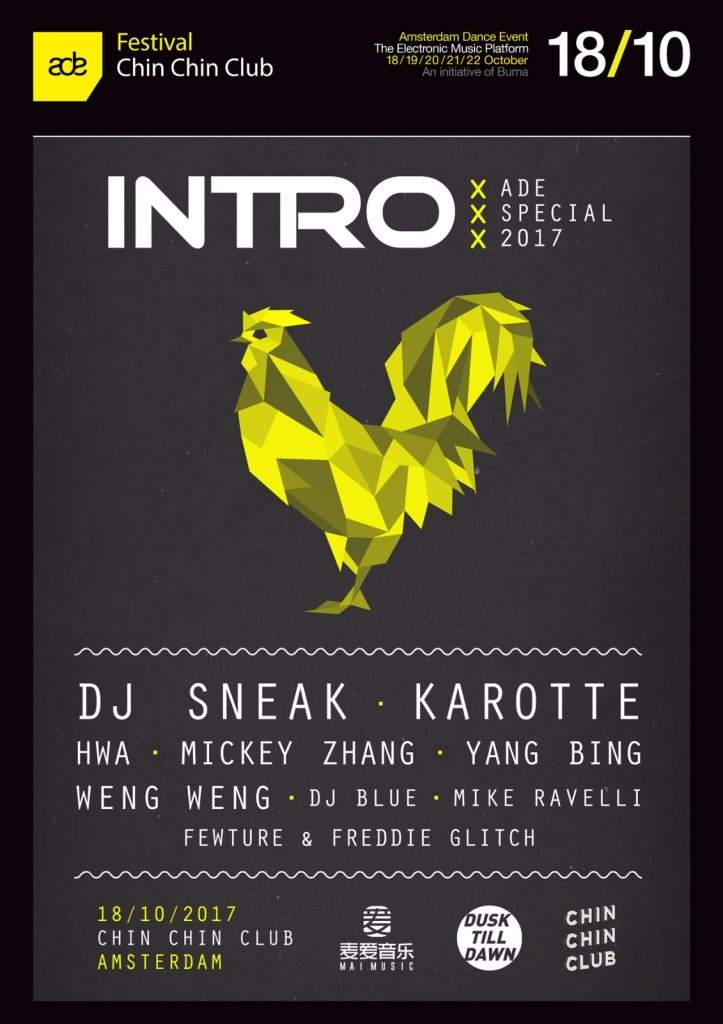 Intro China // ADE 2017 Special // DJ Sneak & Karotte and More - Flyer front