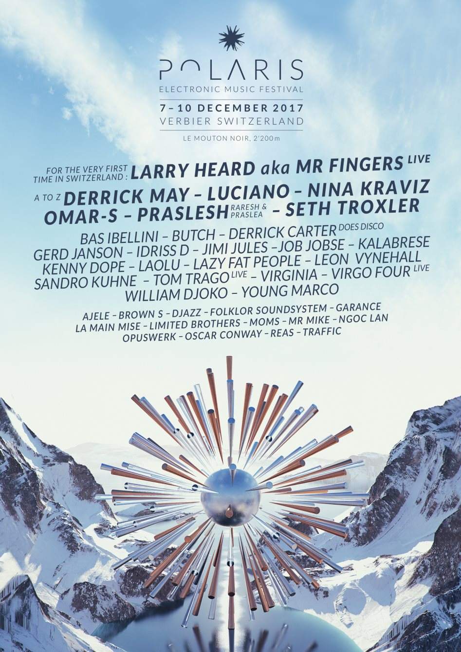 Polaris Festival 2017 at Le Mouton Noir - Verbier, Switzerland