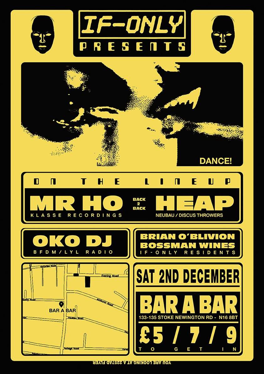 If-Only presents Mr. Ho B2B Heap & OKO DJ - Flyer front